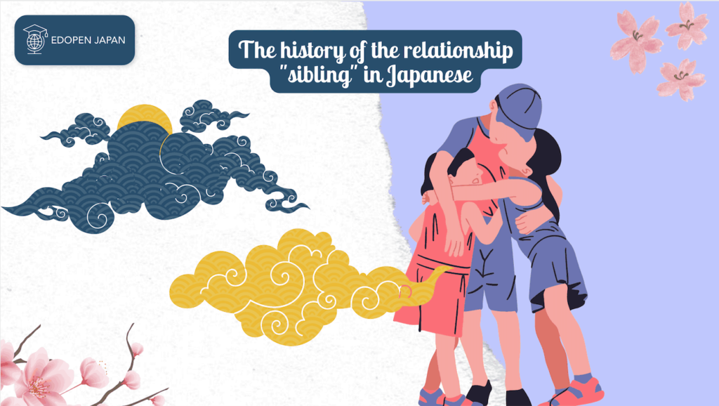 The history of the relationship "sibling" in Japanese - EDOPEN Japan
