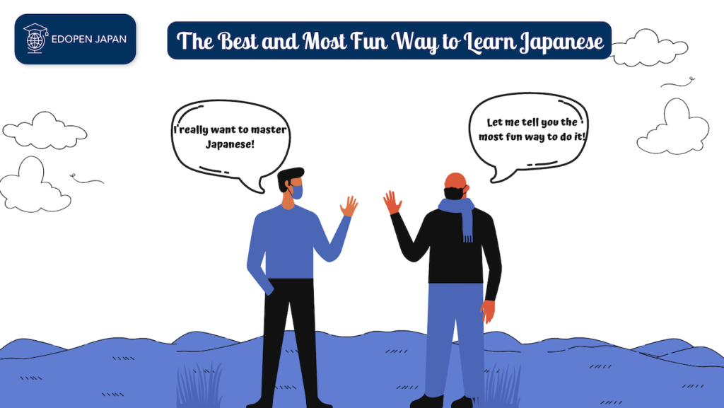 The Best & Most Fun Way to Learn Japanese - EDOPEN Japan