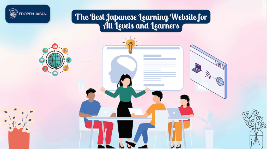 The Best Japanese Learning Website for All Levels and Learners - EDOPEN Japan