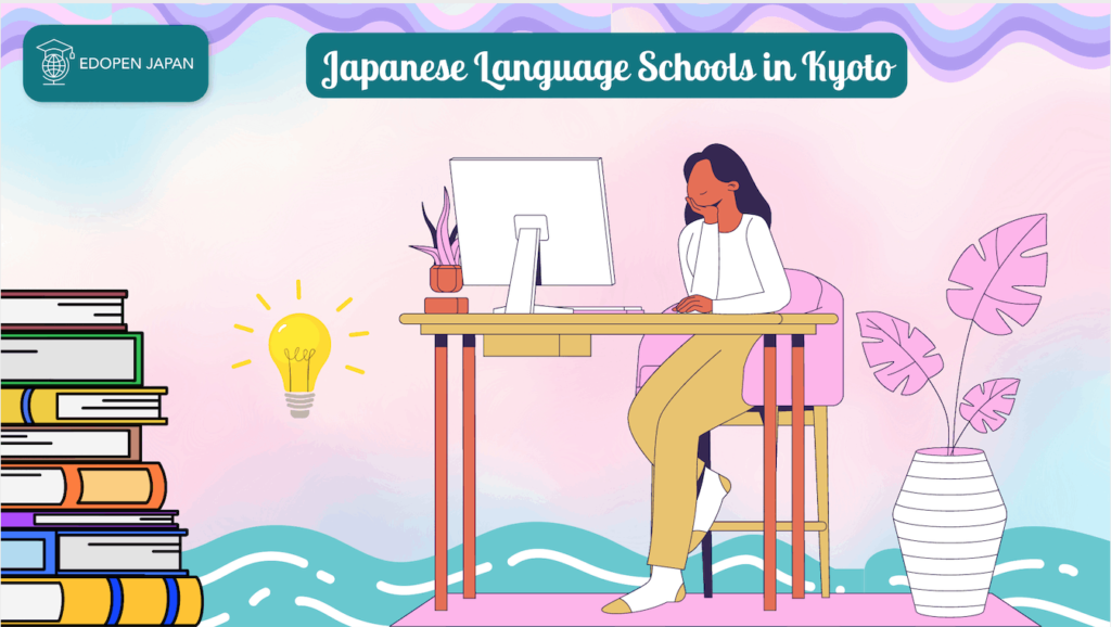 Japanese Language Schools in Kyoto - EDOPEN Japan