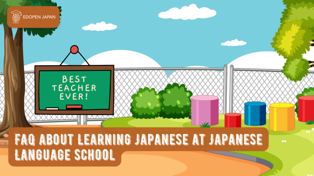 FAQ about Learning Japanese at Akamonkai & Other Japanese Language Schools - EDOPEN Japan