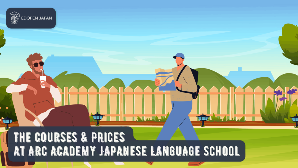 The Courses & Prices at ARC Academy - EDOPEN Japan