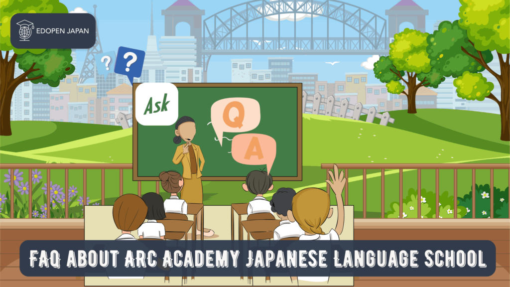 FAQ about ARC Academy - EDOPEN Japan