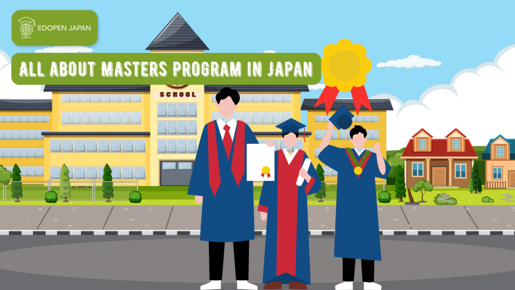 All about Masters Program in Japan - EDOPEN Japan