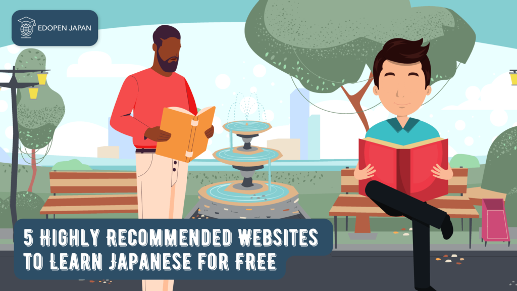 5 Highly Recommended Websites to Learn Japanese for FREE - EDOPEN Japan