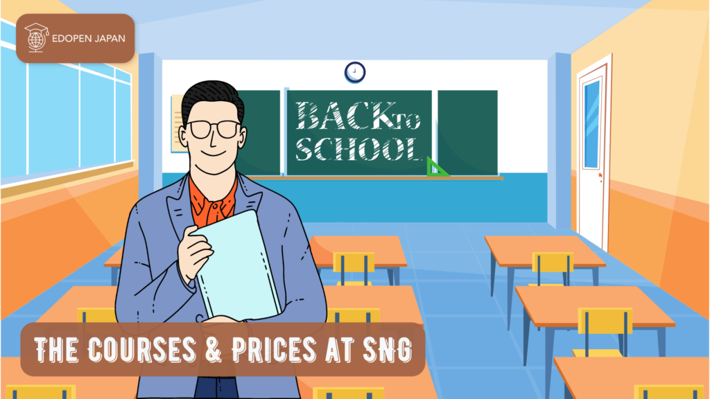The Courses & Prices at SNG - EDOPEN Japan