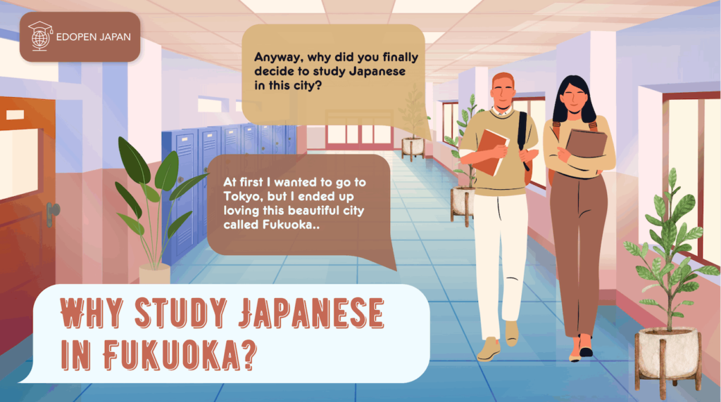 Why study Japanese in Fukuoka? - EDOPEN Japan