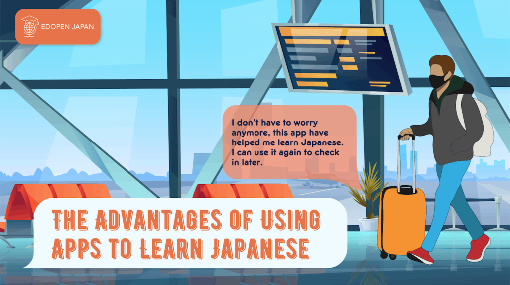 The Advantages of Using Apps to Learn Japanese - EDOPEN Japan