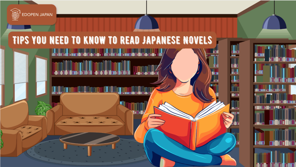 Tips You Need to Know to Read Japanese Novels - EDOPEN Japan