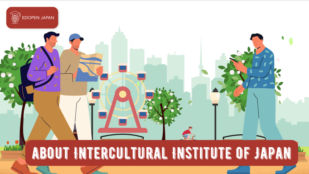 About Intercultural Institute of Japan - EDOPEN Japan