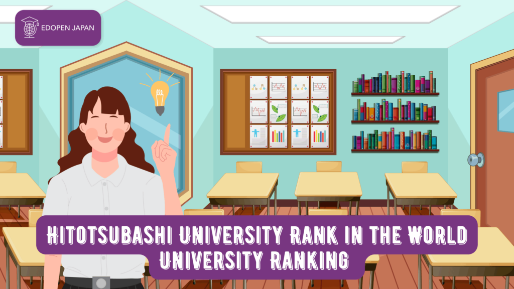 Hitotsubashi University Rank in the World University Ranking - EDOPEN Japan