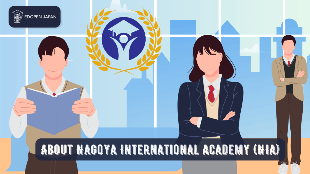 About Nagoya International Academy (NIA) - EDOPEN Japan