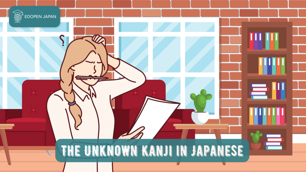 The Unknown Kanji in Japanese - EDOPEN Japan