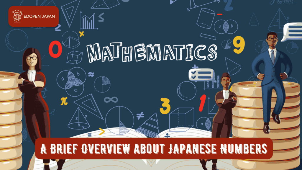 A Brief Overview about Japanese Numbers - EDOPEN Japan