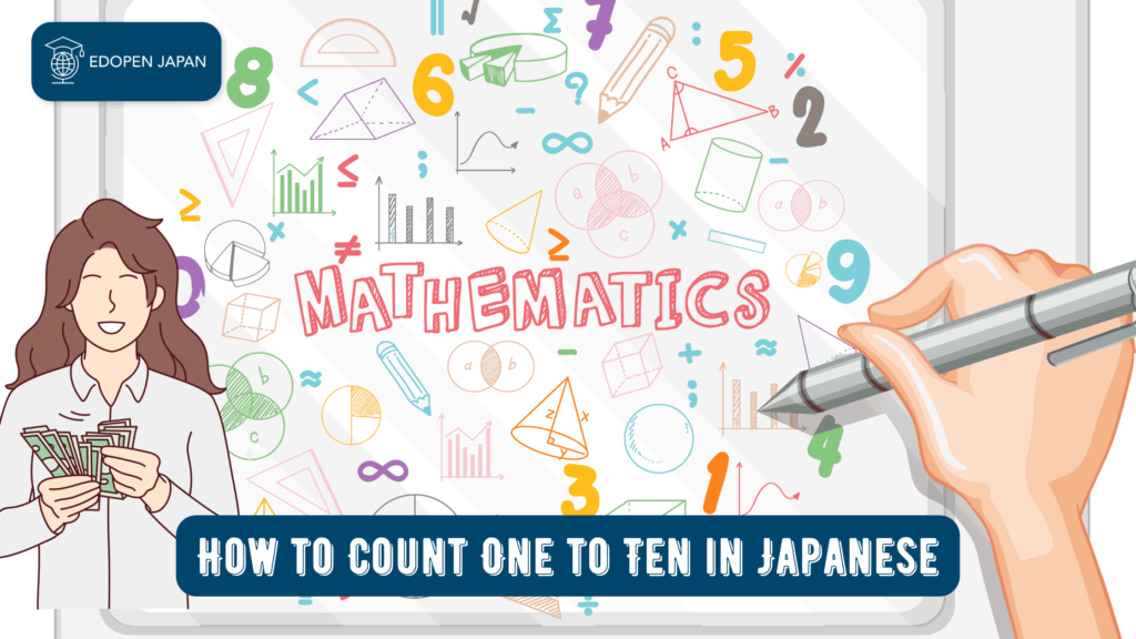 How to Count One to Ten in Japanese - EDOPEN Japan