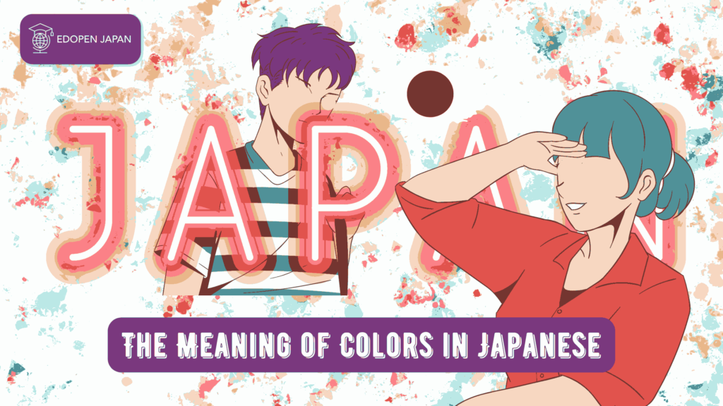 The Meaning of Colors in Japanese - EDOPEN Japan