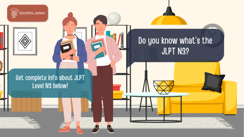 About JLPT N3 - EDOPEN Japan