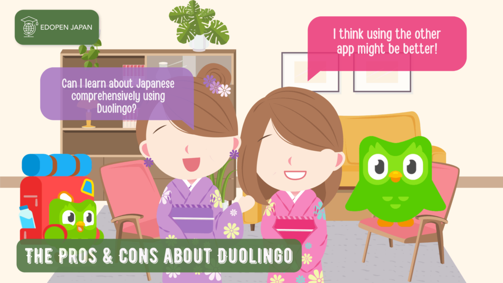 Pros & Cons about Duolingo - EDOPEN Japan