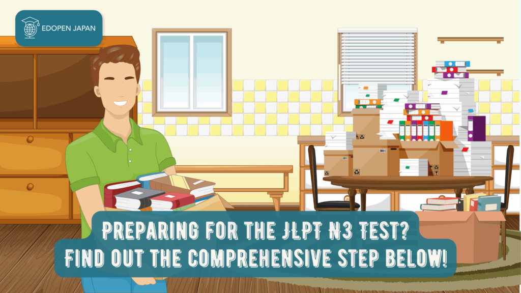Preparing for the JLPT N3 Test - EDOPEN Japan