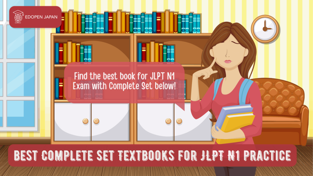 Practice JLPT N1 Exam with Complete Set of Textbooks - EDOPEN Japan