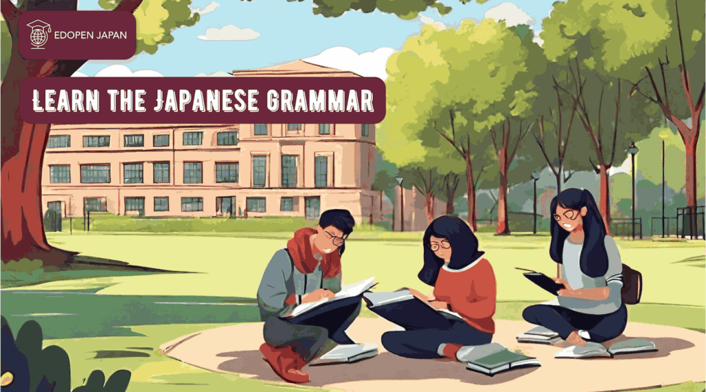 Learn Japanese grammar - EDOPEN Japan