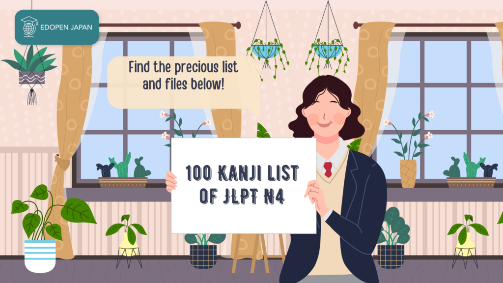 100 Kanji list of JLPT N4 - EDOPEN Japan