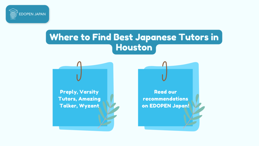 Where to Find the Best Japanese Tutors in Houston - EDOPEN Japan