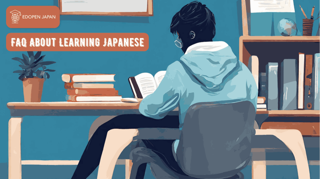 FAQ about Learning Japanese - EDOPEN Japan