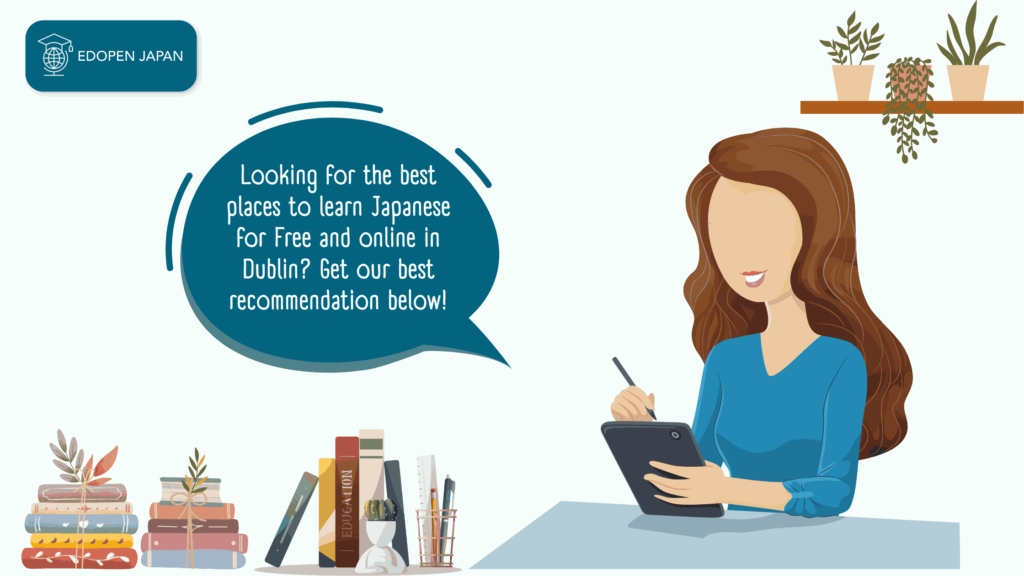 Learn Japanese in Dublin for Free and Online - EDOPEN Japan